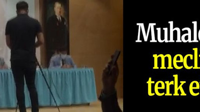 Muhalefet meclisi terk etti!